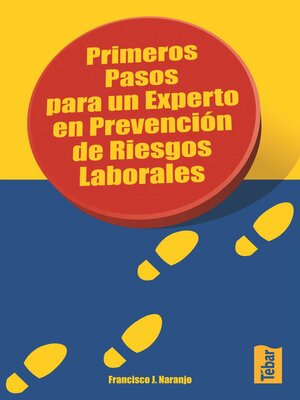 cover image of Primeros pasos para un experto en prevencion de riesgos laborales